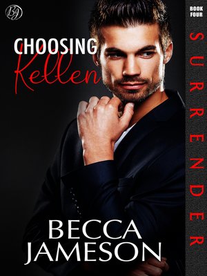 Choosing Kellen - ebook